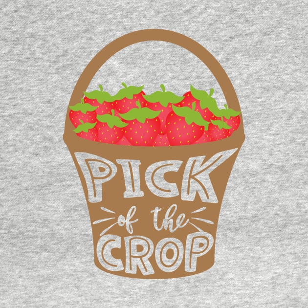 Pick of the Crop Stawberries Picking Design by 4Craig